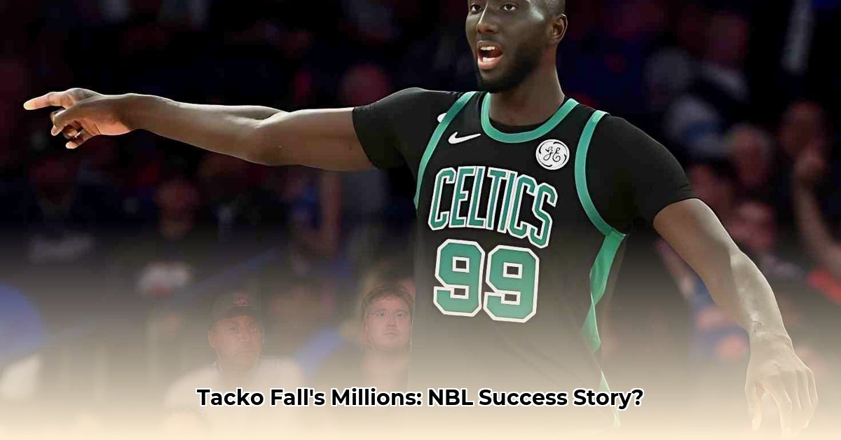 tacko-fall-net-worth